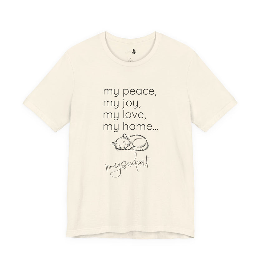 MySoulCat — “my peace, my joy, my love, my home... mysoulcat” Unisex Tee